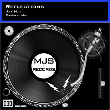 Reflections (Original Mix) - Jay Mav